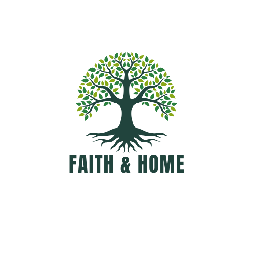 Faith & Home