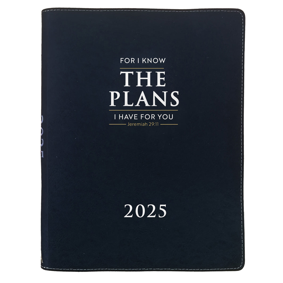 2025 A4 Executive Daily Planner – For I Know the Plans I Have for You